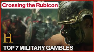 7 Insane Military Gambles That Changed the World | History Countdown