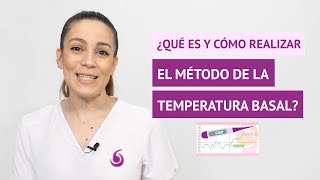 ¿Qué es el método de la temperatura basal corporal y cómo se realiza?