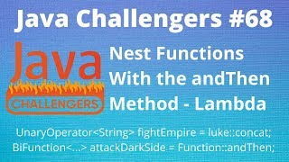 JC #68 - Functions nesting, Lambda and Method Reference
