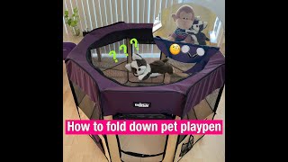 How to fold down pet playpen - EASY fold up demo (EliteField pet playpen dissembling)