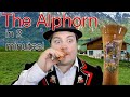 The Alphorn Explained in Two Minutes