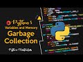 2.4 - Garbage Collection in Python