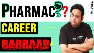 is pharmacy a good career  II Have you made bad choice