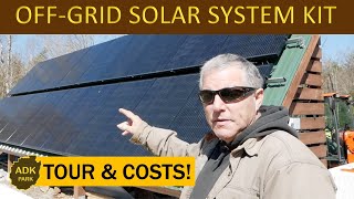 TOUR of our OFF-GRID SOLAR POWER System & What it COST!