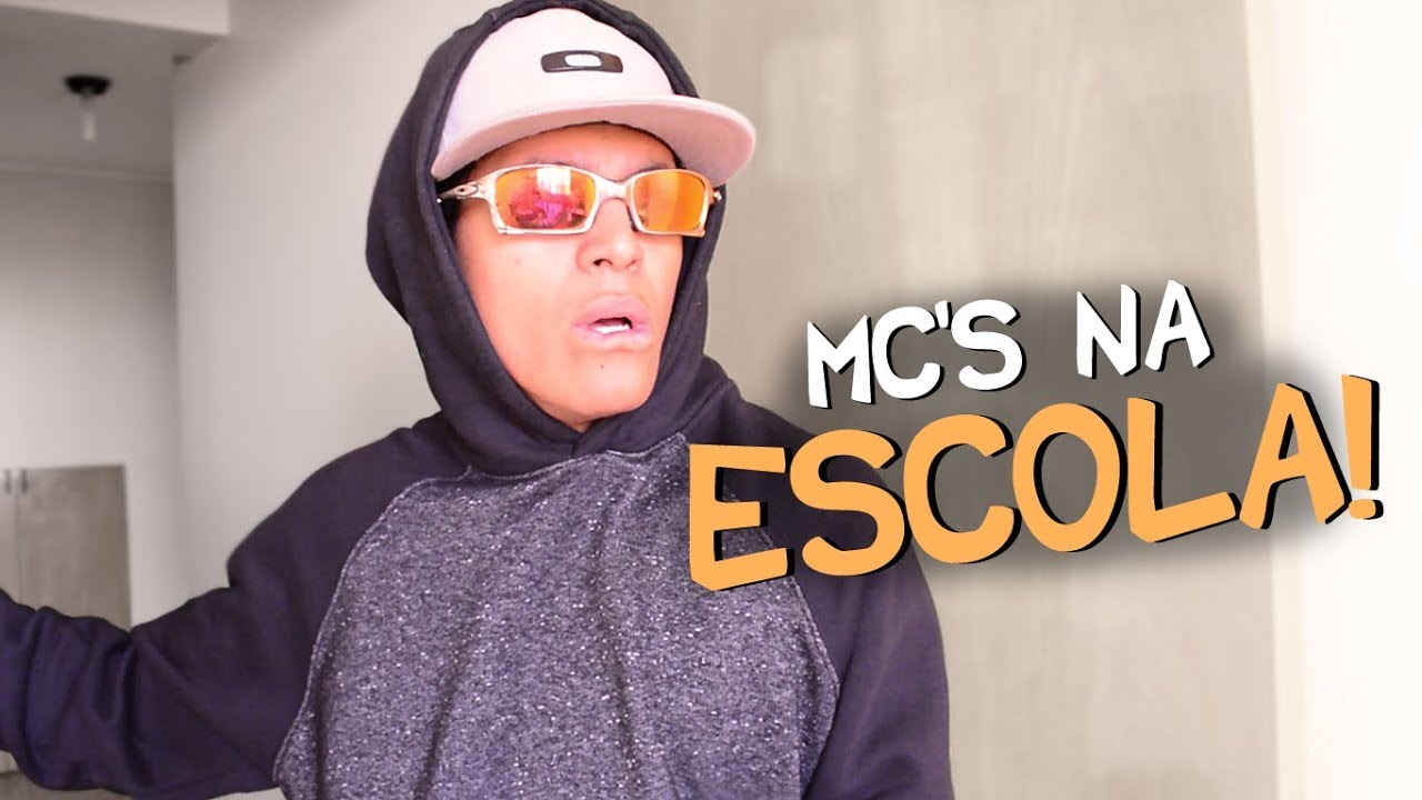 Mc S Na Escola Youtube