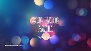 Sub Rang Radio - 12/09/2024