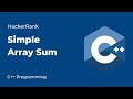 Simple Array Sum HackerRank Solution in C++
