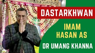 Dastarkhwan Imam Hasan As, By Dr Umang Khanna