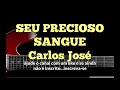 seu precioso sangue 424 harpa cristÃ carlos josé