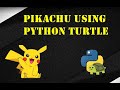 Draw Pikachu using Turtle in Python| Python Lovers| Pikachu Python Tutorial