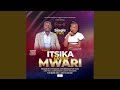 Itsika Yenyu Mwari (feat. Annety Jengwa)