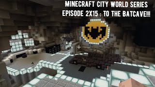 Minecraft Batman The Telltale Series Batcave