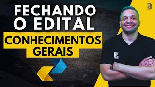 FECHANDO O EDITAL | CONHECIMENTOS GERAIS PARTE II | CONCURSO DOS CORREIOS 2024