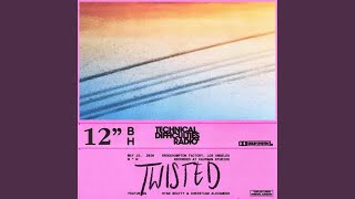 twisted