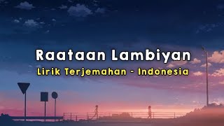 Raataan Lambiyan | Shershaah | Lirik - Terjemahan Indonesia