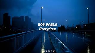 Everytime - Boy pablo [Subtitulada al español]