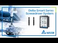 Delta Smart Screwdriving System