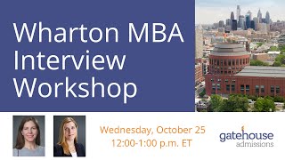 Wharton MBA Interview Workshop