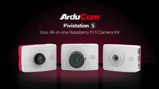 Pivistation 5 - Your All-in-one Raspberry Pi 5 Camera Kit