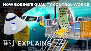 Inside Boeing’s Quality Control Process for 737 Max Planes | WSJ