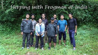 Herping with frogman of India Ep - 1