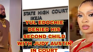 YUL EDOCHIE DENIED HIS SECOND SON WITH JUDY AUSTIN IN DIVORCE COURT