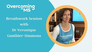 Breathwork Session with Dr Veronique Gauthier-Simmons