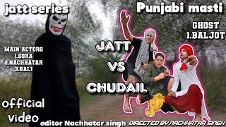 JATT VS CHUDAIL OFFICIAL VIDEO 🎵 SONG