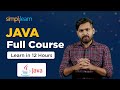 JAVA Full Course In 12 Hours | Learn Java For Beginners 2026 | Java Full Course Simplilearn