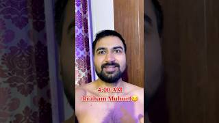 4:00 AM ￼Braham Muhurt😌 #shiva #minivlog #ytshorts #hindu #morning #subscribe #4am