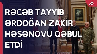 Türkiyə Prezidenti Zakir Həsənovu və Kərim Vəliyevi qəbul edib