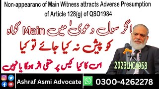 Non-appearance of  main witness attracts the adverse presumption of Article 129(g) of the QSO1984.