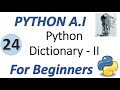 Machine Learning Tutorial Python : 24. Python Dictionary Part 2