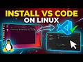 How to Download and Install Visual Studio Code on Any Linux Distro (Step-by-Step Guide)