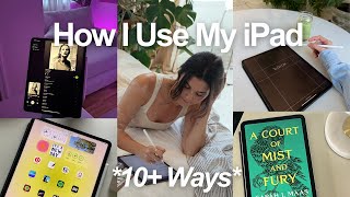 10+ Ways I Use My iPad