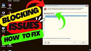 Blocking Issues Windows .Net Framework 4.5 Or Other Version Installation Problem - How To Fix??