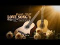 The Best Love Songs in Music History, Soothing Guitar Music for You to Enjoy Relaxing Moments