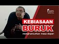 Kebiasaan Buruk penghancur masa depan | motivasi sukses | mengeluh | rasa takut | iri hati | minder