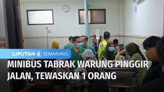 Kecelakaan Akibat Minibus Menyalip Becak Motor | Liputan 6 Semarang