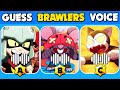 Guess the Brawler's voice - Guess the monster's voice  Brawl Stars Quiz - Kenji, Moe, Mortis, Clancy