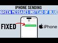 [FIXED] iPhone Sending Green Messages (iOS 18)