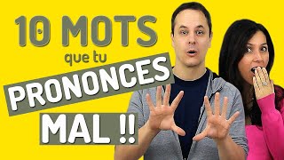 Prononciation Française: 10 MOTS DIFFICILES À PRONONCER en français 😖