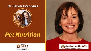 Dr. Becker and Dr. Raditic on Pet Nutrition