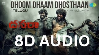 Dhoom dhaam dosthan | 8d audio | Nani | Keerthi Suresh | Dasara movie