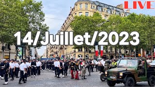 🇫🇷[PARIS] Le Défilé du  14/Juillet/2023 Live Streaming 14/July/2023