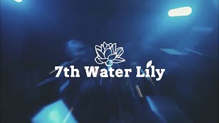 7th Water Lily「御伽噺」  [2020.7.12 Odd Number Festival後夜祭 心斎橋BRONZE]