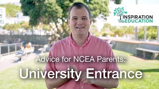 Everything You Need to Know About NZ University Entrance | Advice for NCEA Parents