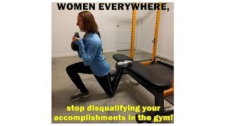 Stop Disqualifying Your Accomplishments in the Gym!