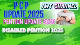 P C P UPDATE FOR SPECIALLY ABLED PERSONS 2025 | DISABLED PERSONS PENSION | AWT CHANNEL