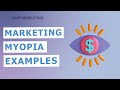 Marketing myopia examples